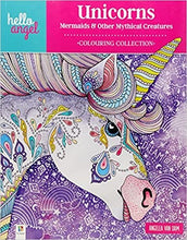 Load image into Gallery viewer, HELLO ANGEL COLOURING BOOK UNICORN, MERMAIDS &amp; OTHER MYTHICAL CREATURES
